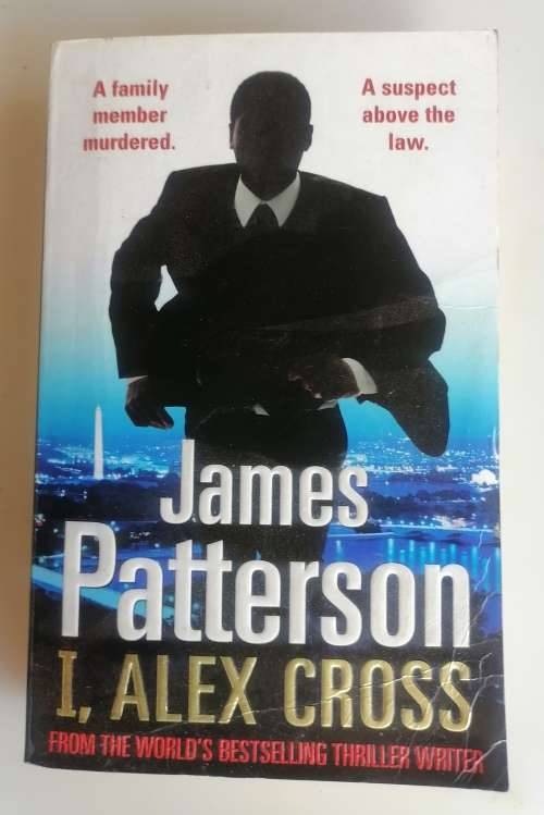 I, Alex Cross by James Patterson