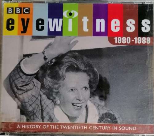 Eyewitness 1980-1989