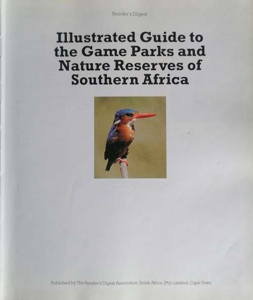 Game Parks and Nature reserves of Southern Africa