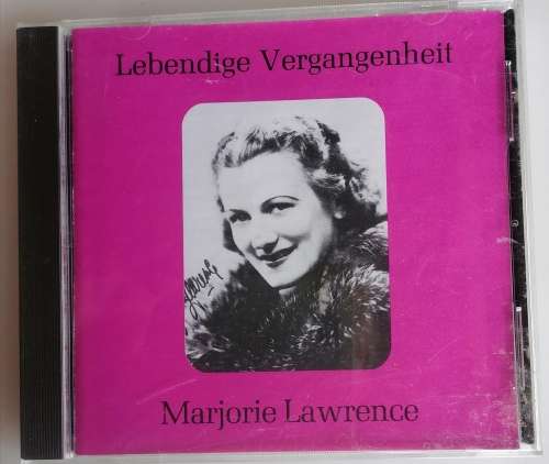 Marjorie Lawrence - Lebendige Vergangenheit cd