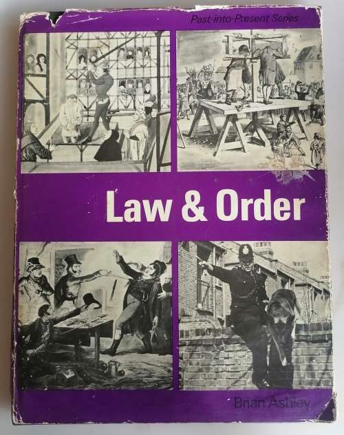 Law and order by Brian Ashley