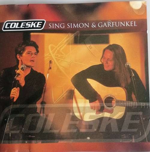 Coleske sing Simon and Garfunkel cd