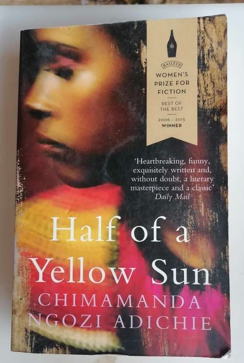 Half of a yellow sun by Chimamanda Ngozi Adichie