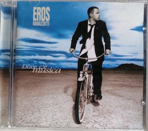 Eros Ramazzotti - Dove c`e musica cd