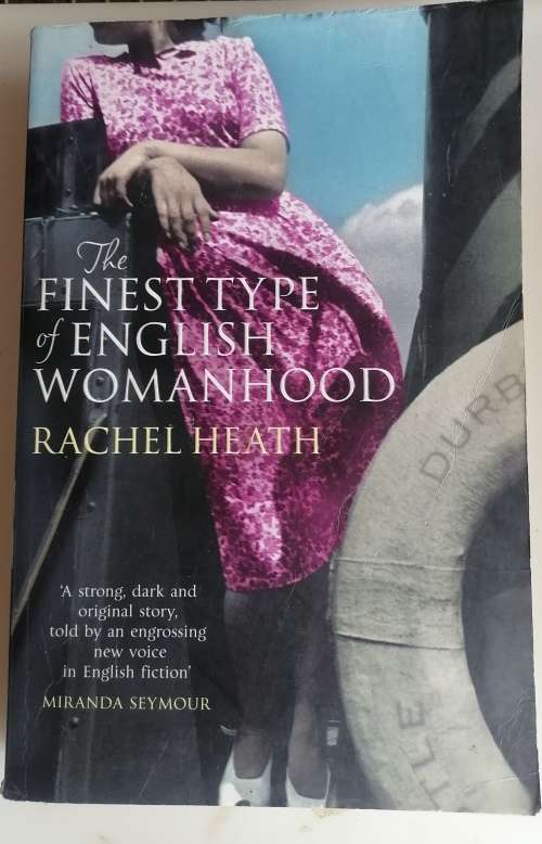 The finest type of English womanhood by Rachel Heath