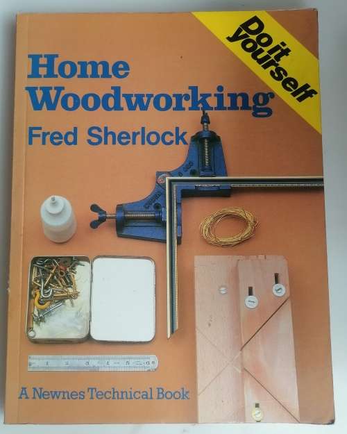 Home woodworking by Fred Sherlock