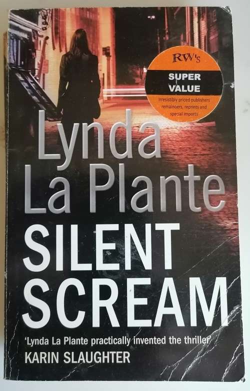 Silent scream by Lynda La Plante
