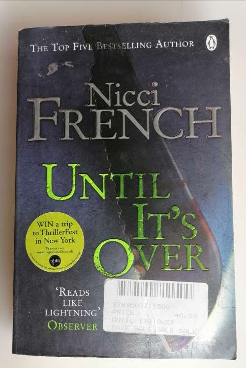 Until it`s over by Nicci French