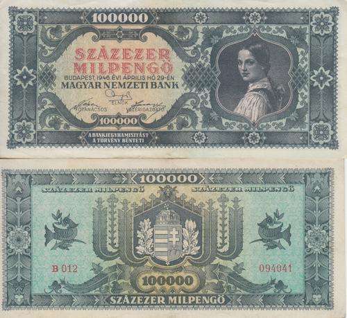 POST WORLD WAR II INFLATIONARY ERA - HUNGARY 100,000 PENGO  1946 P127 VF