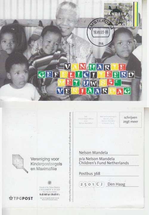 NELSON MANDELA MAXI CARD and STAMP FROM NETHERLANDS - 85 TH BIRTHDAY 18072003