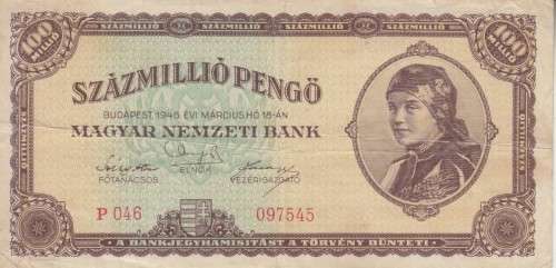 POST WORLD WAR II INFLATIONARY ERA - HUNGARY 100 MILLION PENGO  1946 P124 VF