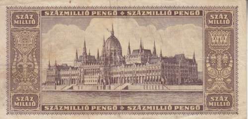 POST WORLD WAR II INFLATIONARY ERA - HUNGARY 100 MILLION PENGO  1946 P124 VF