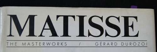 *REDUCED* The Masterworks Matisse by Gerard Durozoi