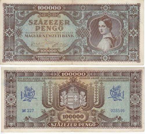 POST WORLD WAR II INFLATIONARY ERA - HUNGARY 100,000 PENGO 1945 P121a VF