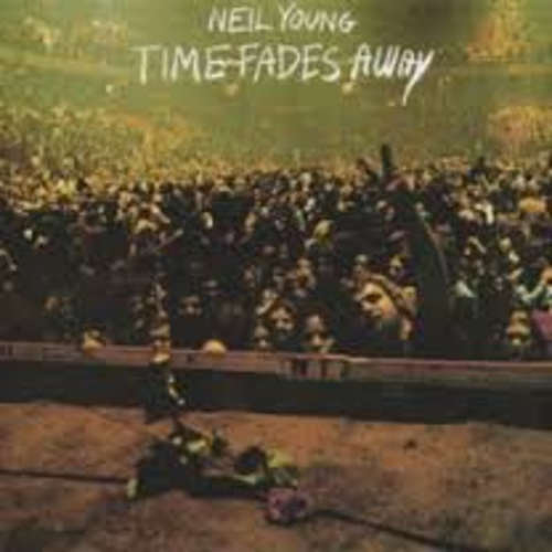Neil young - Time fades away  usa  Lp
