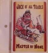 Wooden Sign - Jack Of All Trades Master Of None (+- 10x14.5x0.3cm)