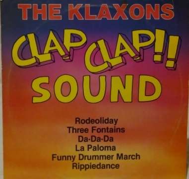 LP - The Klaxons - Clap Clap Sound