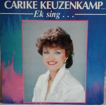 LP - Carike Keuzenkamp - Ek Sing