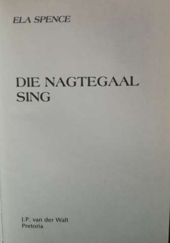 Reading Book - Ela Spence - Die Nagtegaal Sing