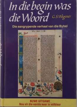 Reading Book - In Die Begin Was Die Woord...