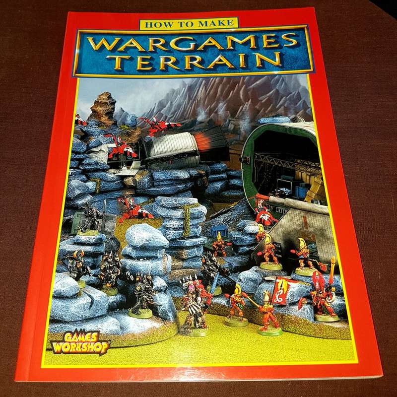 Games Workshops Warhammer: How To Make Wargames Terrain