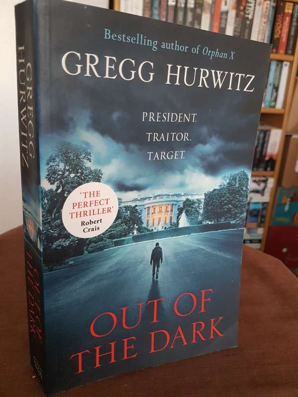 Out of the Dark Book by Gregg Hurwitz
