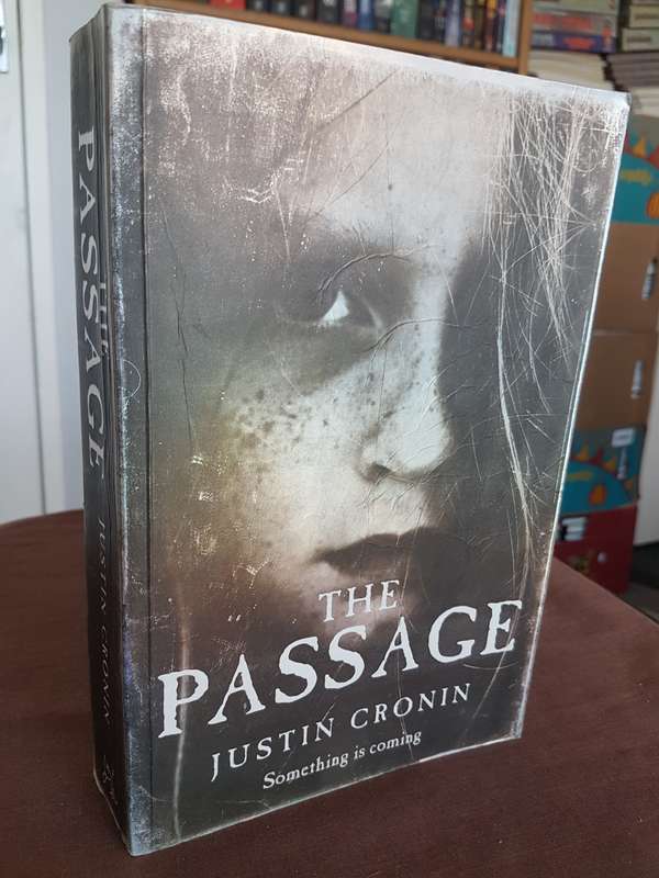 The Passage Novel by Justin Cronin