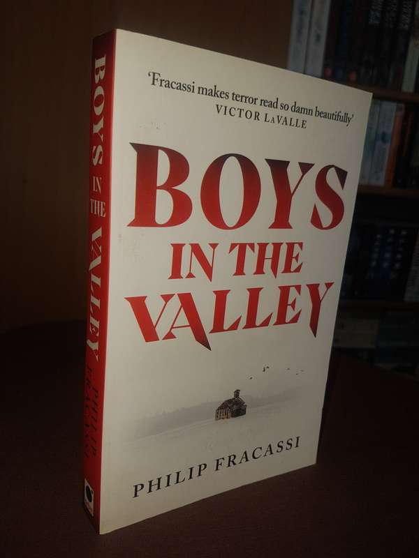 Boys in the Valley Book by Philip Fracassi