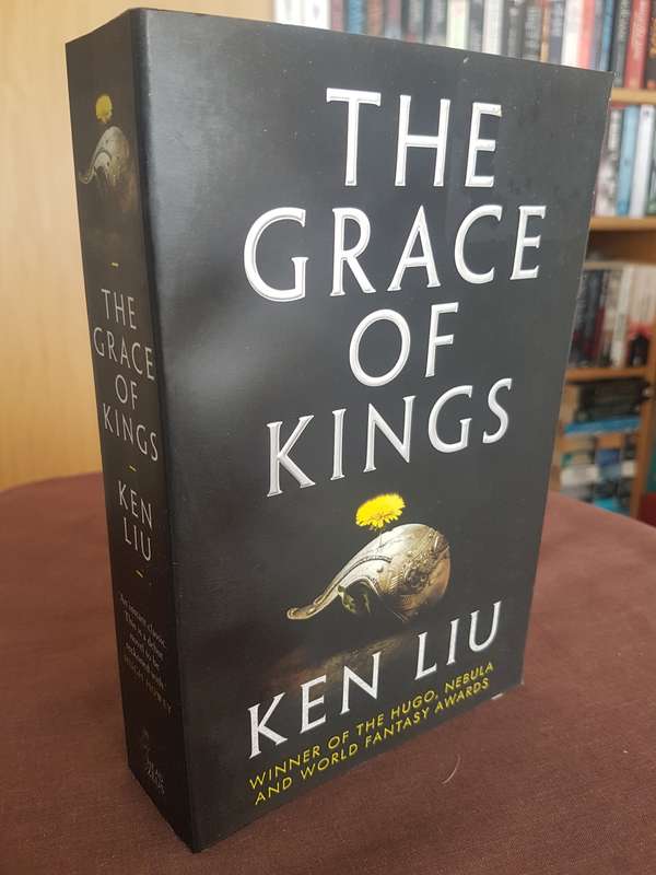 The Grace of Kings Book by Ken Liu