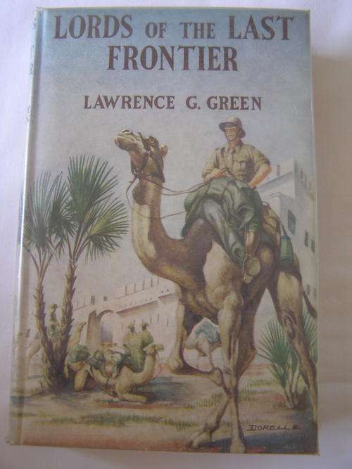 Lords of the Last Frontier - Lawrence C Green 1962