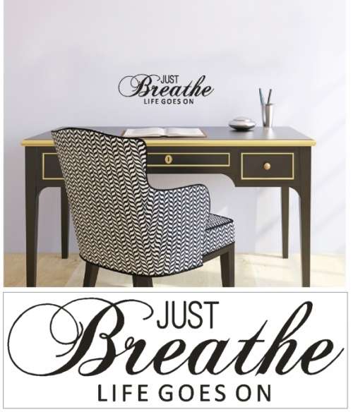 Vinyl Decals Wall Art Stickers - Just Breathe