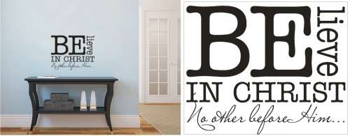 Vinyl Decals Wall Art Stickers - BeLieve In Christ