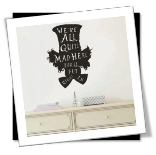 Vinyl Decals Wall Art Stickers - Mad Hatter