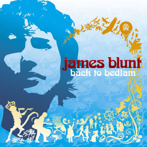 CD: James Blunt - Back To Bedlam (2004)