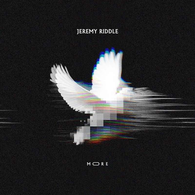 CD: Jeremy Riddle - More (2017)