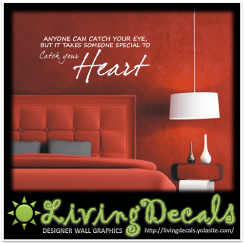 Vinyl Decals Wall Art Stickers - Inspirational Catch Your Heart