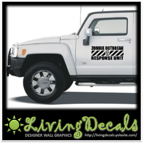 Vinyl Decals Wall & Vehicle Stickers - Zombie Outbreak Response Unit