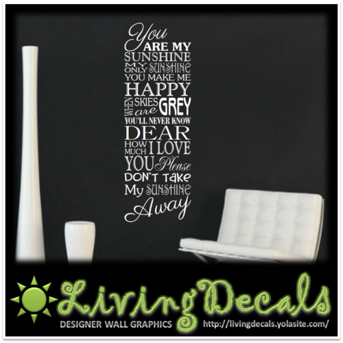 Vinyl Decals Wall Art Stickers - You Are My Sunshine