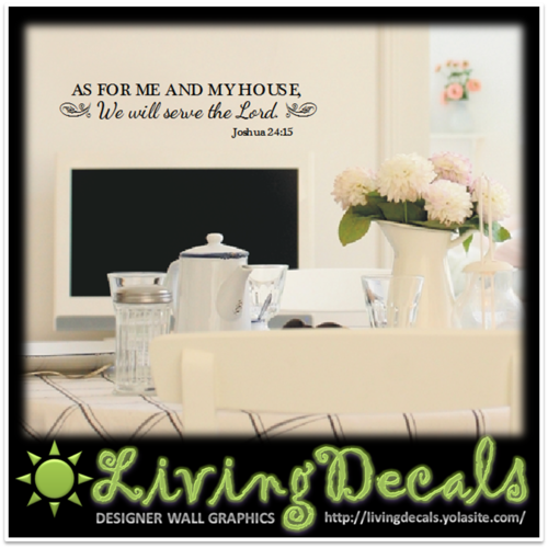 Vinyl Decals Wall Art Stickers - Joshua 24:15