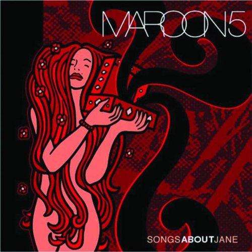 Maroon 5 - Songs About Jane (2003)