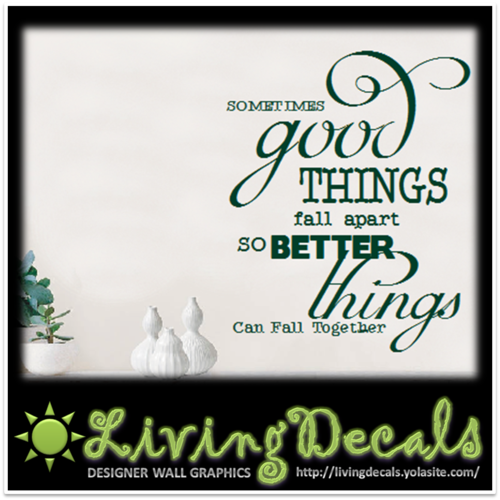 Vinyl Decals Wall Art Stickers - Better Things