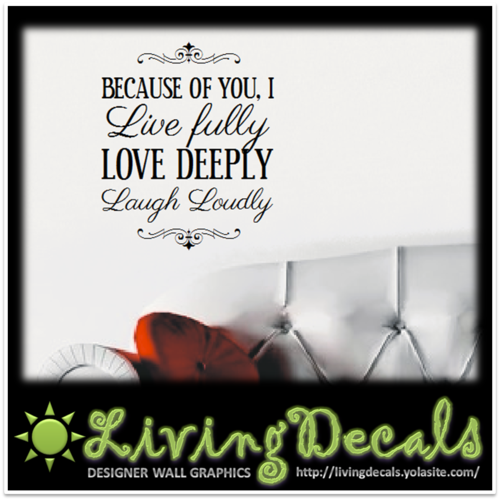 Vinyl Decals Wall Art Stickers - Because Of You