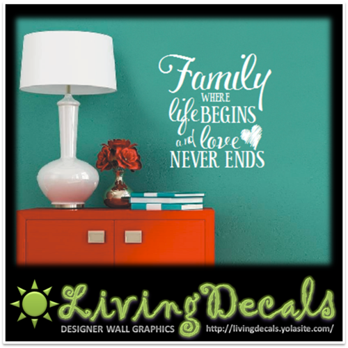 Vinyl Decals Wall Art Stickers - Family Never Ends