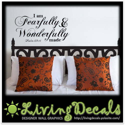 Vinyl Decals Wall Art Stickers - Fearfully & Wonderfully Made