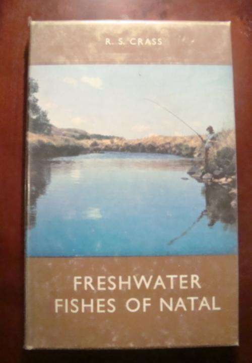 FRESH WATER FISHES OF NATAL  R.S. CRASS