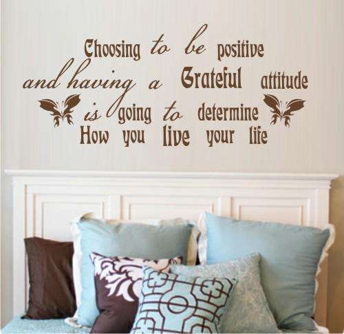 Vinyl Decal - Be Positive Quote - Wall Art