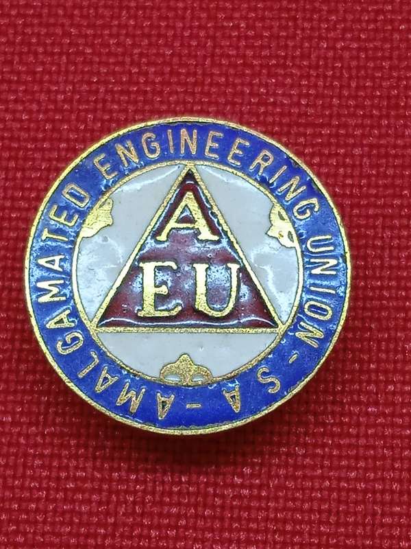 AMALGAMATED ENGINEERING UNION S.A BADGE