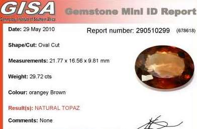 G.I.S.A. CERTIFIED 29.72CT TOPAZ  Orangey Brown