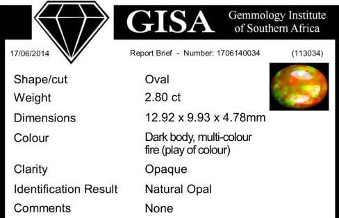 G.I.S.A. CERTIFIED 2.80CT OPAL  -  Vivid Multi-Colour Fire