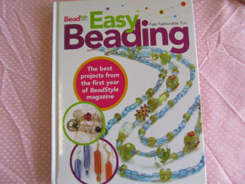 Bead Style Books, Easy Beading, Crafts and Jewellery Making, Hard Cover, 255pg